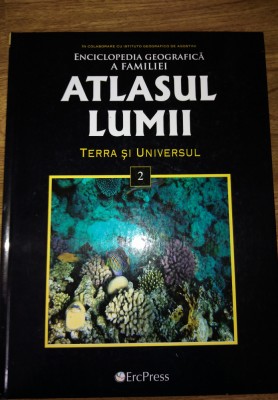 ATLASUL LUMII- vol 2-TERRA SI UNIVERSUL foto