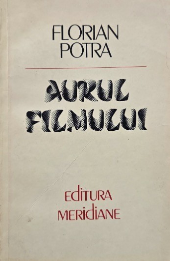 Aurul fimului - Florian Potra