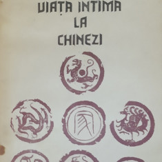 VIATA INTIMA LA CHINEZI - MIRA LUPEANU, CONSTANTIN LUPEANU