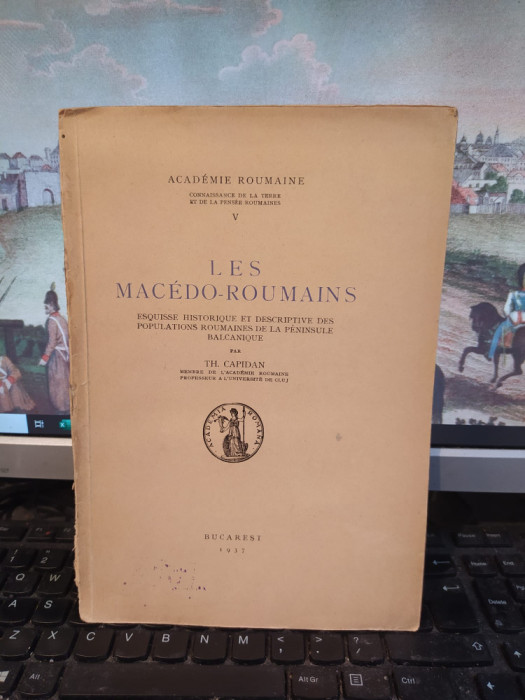 Th. Capidan, les Macedo-Roumains, Esquisse historique..., București 1937, 109