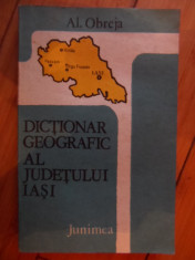 Dictionar Geografic Al Judetului Iasi - Al.obreja ,531741 foto