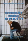 Strigat dupa gratii - Alexandru Bochis Borsanu