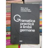 GRAMATICA PRACTICA A LIMBII GERMANE , EMILIA SAVIN