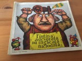 FINTINA ADEVARATA NU INGHEATA NICIODATA.PROVERBE SI ZICATORI. ED.ION CREANGA1980