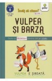 Vulpea si barza. Invat sa citesc de mic, Autor Anonim