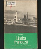 Cumpara ieftin LIMBA FRANCEZĂ - FELICIA MIHAI - MANUAL PENTRU ANUL IV LICEU - CLASA A XII-A, Clasa 12, Limba Franceza