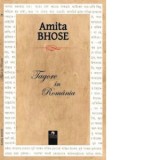 Tagore in Romania - Amita Bhose