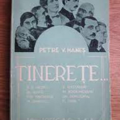Tinerete - Petre V. Hanes
