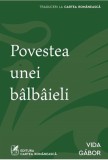 Povestea unei balbaieli - Vida Gabor - Grupul Art