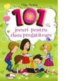 101 jocuri pentru clasa pregatitoare (Editie 2020)