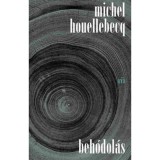 Beh&oacute;dol&aacute;s - Michel Houellebecq