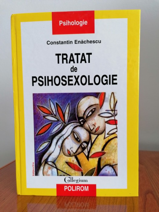 Constantin Enăchescu, Tratat de psihosexologie, ediție cartonată