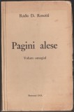 Radu D. Rosetti - Pagini alese. Volum omagial