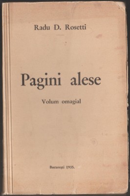 Radu D. Rosetti - Pagini alese. Volum omagial foto