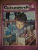 Revista Cutezatorii, Anul II, 1968, Almanah - Editie de Colectie