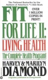 Fit for Life II: Living Healthy