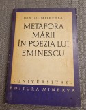 Metafora marii in poezia lui Eminescu Ion Dumitrescu cu autograf G. Munteanu