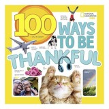 100 Ways to Be Thankful