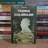 GOETHE - TEORIA CULORILOR , IASI , 1995 *