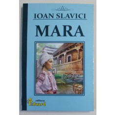 MARA de IOAN SLAVICI , 2023