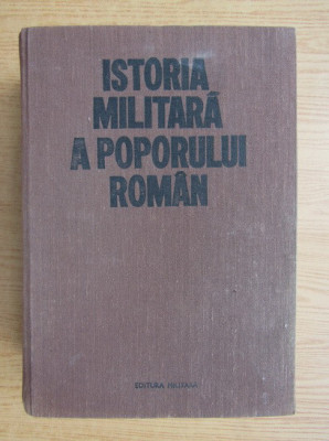 Istoria militara a poporului roman (vol. V) foto