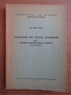 Mihai Maxim - Culegere de texte otomane (fasciculul 1) foto