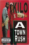 Kilo - A-Town Rush, Caseta audio