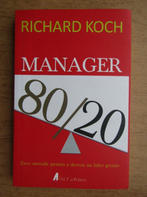 RICHARD KOCH - MANAGER 80/20 foto