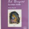 PAUL GAUGUIN , LA TRACE ECRITE par MARTINE REGNAULT , 2005