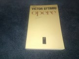 VICTOR EFTIMIU - OPERE VOL I