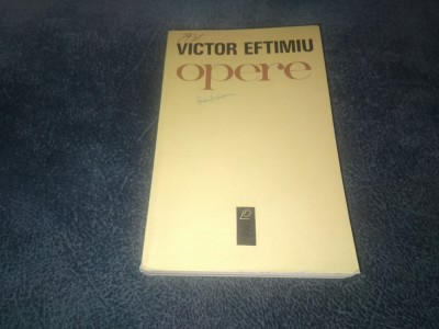 VICTOR EFTIMIU - OPERE VOL I foto