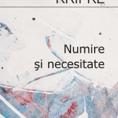 Numire si necesitate - Saul Kripke