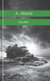 Insulele - Adina Alberts - Editura Univers