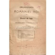 Organizarea Romaniei Noi - C. Guran - 1919