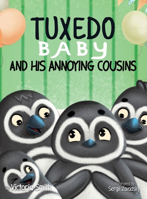 Tuxedo Baby and His Annoying Cousins