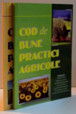 COD DE BUNE PRACTICI AGRICOLE VOL. I-II , 2003 foto