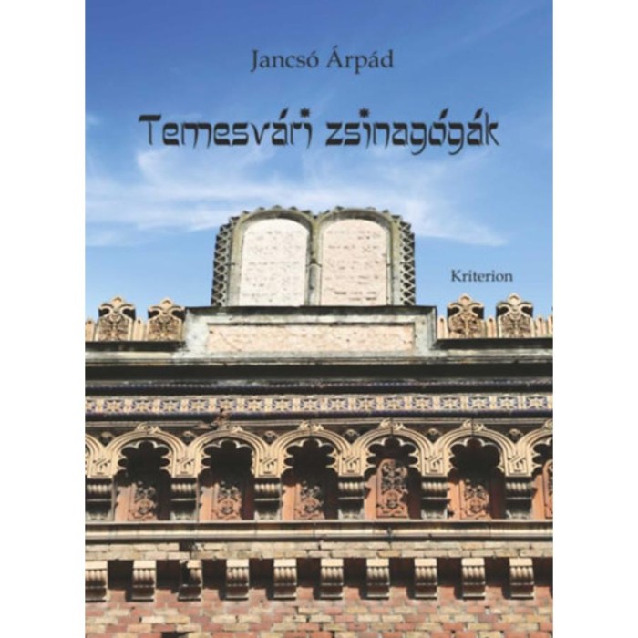 Temesv&aacute;ri zsinag&oacute;g&aacute;k - Jancs&oacute; &Aacute;rp&aacute;d