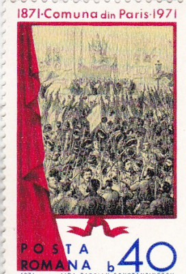 ROMANIA 1971 LP 757 CENTENARUL COMUNEI DIN PARIS MNH foto