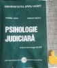 Psihologie Judiciara - Cristian Ionescu, Tudorel Butoi, 2014, 192 pagini, Fundatia Romania de Maine