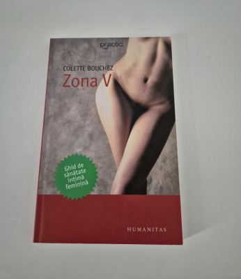Colette Bouchez Zona V / Ghid de sanatate intima feminina foto