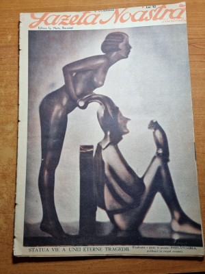 gazeta noastra octombrie 1930-regele carol al 2-lea,regele mihai,mussolini foto