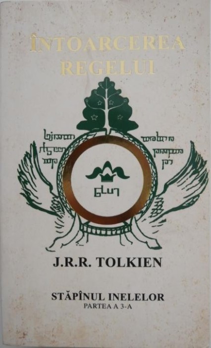 Intoarcerea regelui. Stapanul inelelor (Partea a 3-a) - J.R.R. Tolkien
