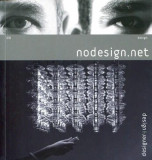 Nodesign.Net - Design &amp; Designer 081 | Jean-Louis Frechin, Uros Petrevski