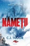 Nametii/C.J. Tudor