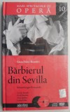 Barbierul din Sevilla - Gioachino Rossini - Carte Arta, Istoria Artei