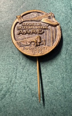 Insigna expozitia internationala A.A.R.E. Bucuresti 1931 foto