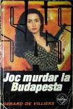 Joc murdar la Budapesta