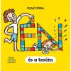 &Eacute;n &eacute;s a tes&oacute;m - Igaz D&oacute;ra