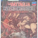 Disc vinil, LP. La Battaglia-Philip Jones Brass Ensemble, Elgar Howarth-242048