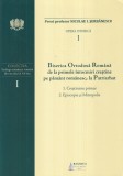 Niculae I. Serbanescu - Opera istorica, volumul 1: Biserica Ortodoxa Romana de